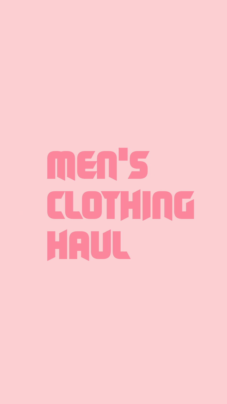 Men's clothing haul